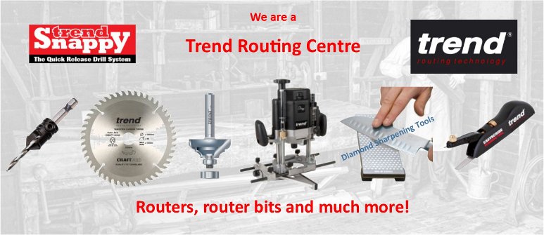 Trend Routing Products and Power Tool Accessories.